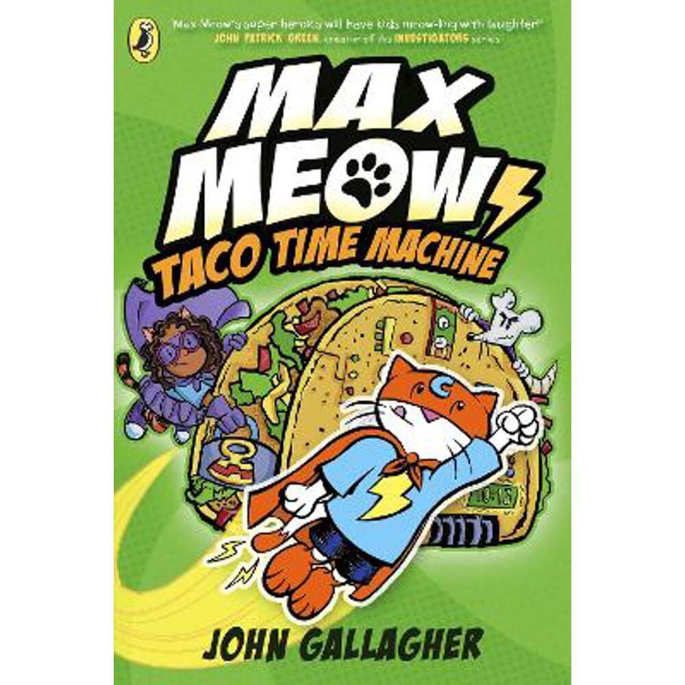 Max Meow Book 4: Taco Time Machine (Paperback) - John Gallagher